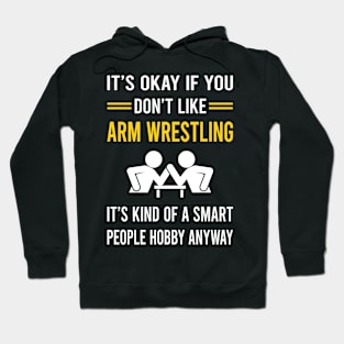 Smart People Hobby Arm Wrestling Wrestler Armwrestling Hoodie